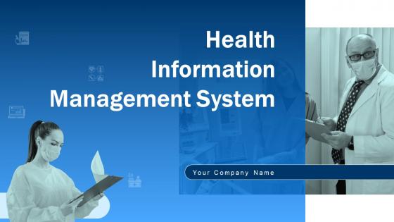 Health Information Management System Powerpoint Presentation Slides