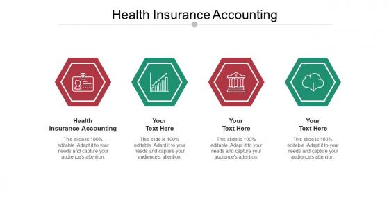 Health insurance accounting ppt powerpoint presentation outline demonstration cpb