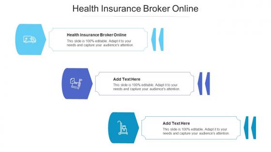 Health Insurance Broker Online Ppt Powerpoint Presentation Professional Good Cpb
