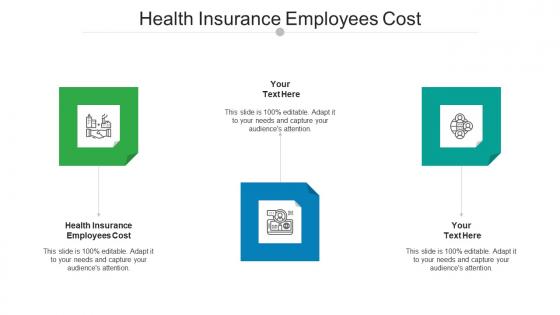 Health insurance employees cost ppt powerpoint presentation slides files cpb