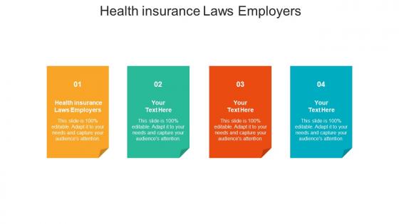 Health insurance laws employers ppt powerpoint presentation infographic template structure cpb