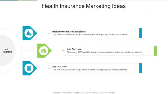 Health Insurance Marketing Ideas In Powerpoint And Google Slides Cpb