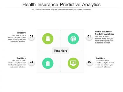 Health insurance predictive analytics ppt powerpoint presentation show ideas cpb