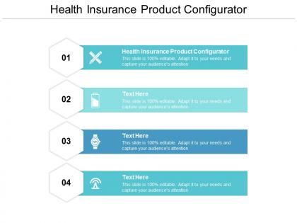 Health insurance product configurator ppt powerpoint presentation pictures styles cpb