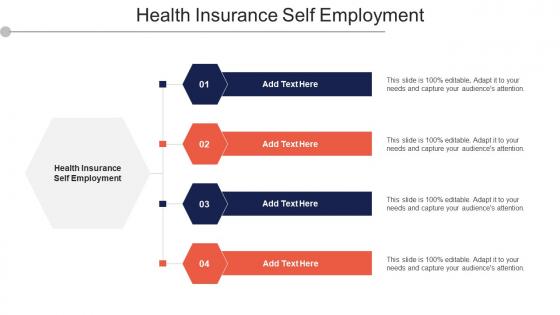 Health Insurance Self Employment Ppt Powerpoint Presentation File Outfit Cpb