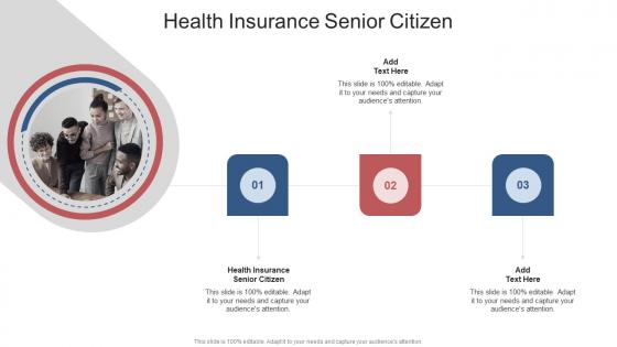 Health Insurance Senior Citizen In Powerpoint And Google Slides Cpb