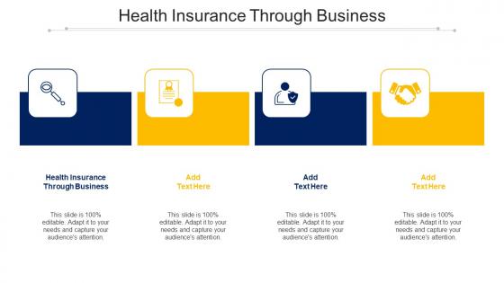 Health Insurance Through Business Ppt Powerpoint Presentation File Master Slide Cpb
