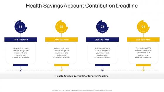 Health Savings Account Contribution Deadline In Powerpoint And Google Slides Cpb