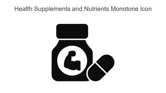 Health Supplements And Nutrients Monotone Icon In Powerpoint Pptx Png And Editable Eps Format