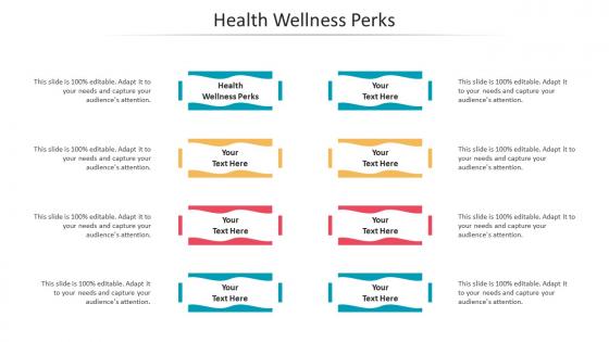Health wellness perks ppt powerpoint presentation ideas show cpb