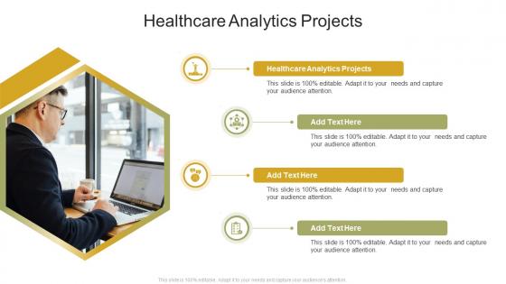 Healthcare Analytics Projects In Powerpoint And Google Slides Cpb