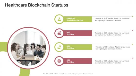 Healthcare Blockchain Startups In Powerpoint And Google Slides Cpb