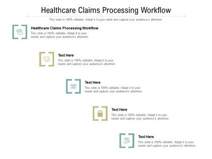 Healthcare claims processing workflow ppt presentation file introduction cpb