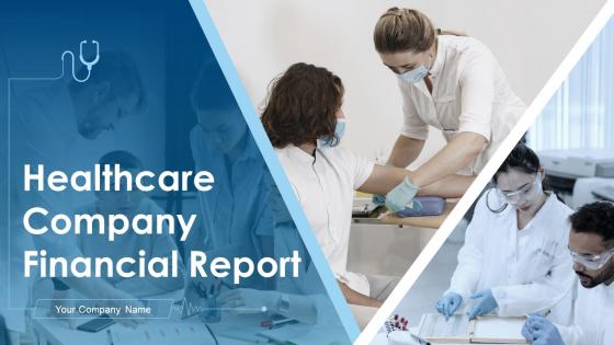 Healthcare Company Financial Report Powerpoint PPT Template Bundles DK MD