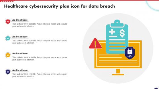 Healthcare Cybersecurity Plan Icon For Data Breach