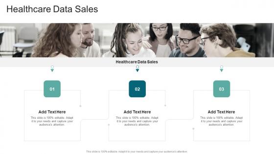 Healthcare Data Sales In Powerpoint And Google Slides Cpb