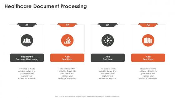 Healthcare Document Processing In Powerpoint And Google Slides Cpb