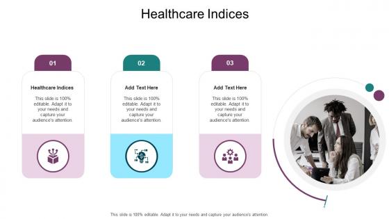 Healthcare Indices In Powerpoint And Google Slides Cpb
