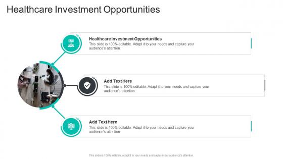 Healthcare Investment Opportunities In Powerpoint And Google Slides Cpb