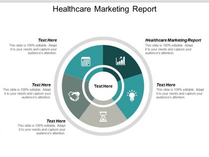 Healthcare marketing report ppt powerpoint presentation summary information cpb