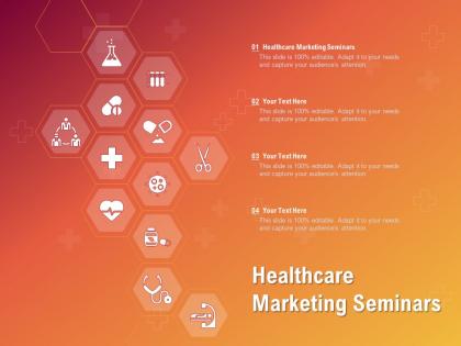 Healthcare marketing seminars ppt powerpoint presentation inspiration template