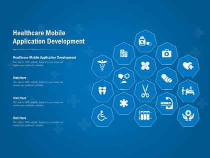 Healthcare mobile application development ppt powerpoint presentation topics