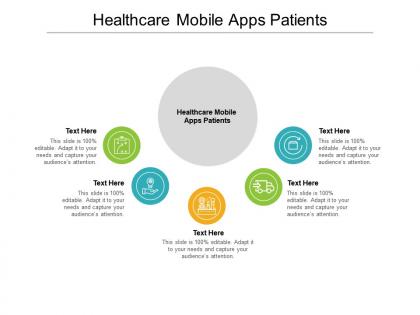 Healthcare mobile apps patients ppt powerpoint presentation professional aids cpb