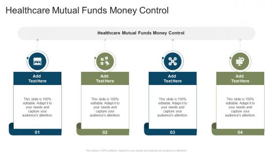 Healthcare Mutual Funds Money Control In Powerpoint And Google Slides Cpb
