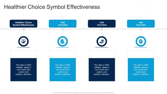 Healthier Choice Symbol Effectiveness In Powerpoint And Google Slides Cpb