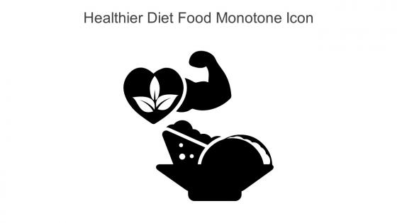 Healthier Diet Food Monotone Icon In Powerpoint Pptx Png And Editable Eps Format