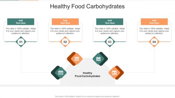 Healthy Food Carbohydrates In Powerpoint And Google Slides Cpb