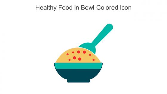 Healthy Food In Bowl Colored Icon In Powerpoint Pptx Png And Editable Eps Format