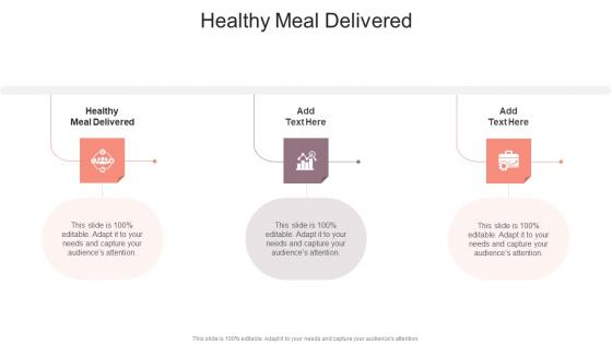 Healthy Meal Delivered In Powerpoint And Google Slides Cpb