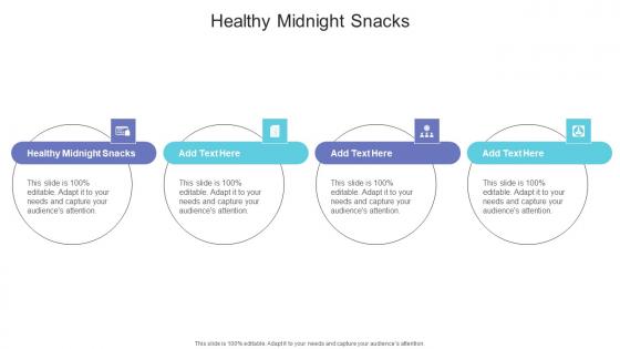 Healthy Midnight Snacks In Powerpoint And Google Slides Cpb