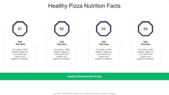 Healthy Pizza Nutrition Facts In Powerpoint And Google Slides Cpb