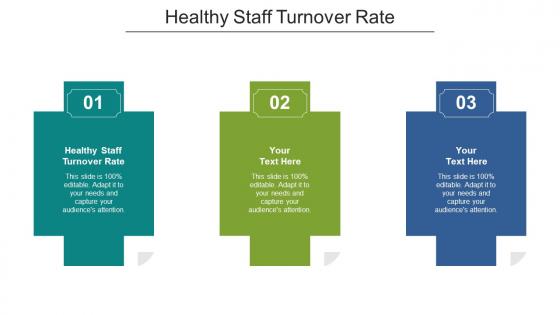 Healthy Staff Turnover Rate Ppt Powerpoint Presentation Ideas Background Cpb