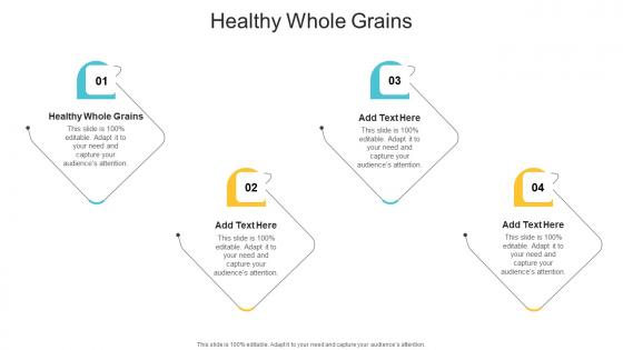 Healthy Whole Grains In Powerpoint And Google Slides Cpb