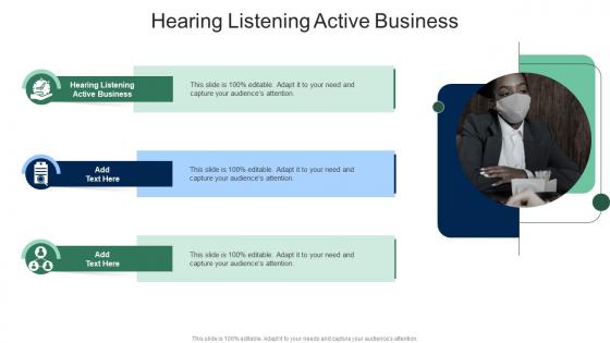 Hearing Listening Active Business In Powerpoint And Google Slides Cpb