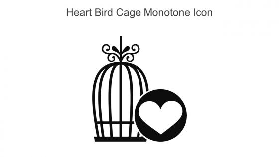Heart Bird Cage Monotone Icon In Powerpoint Pptx Png And Editable Eps Format
