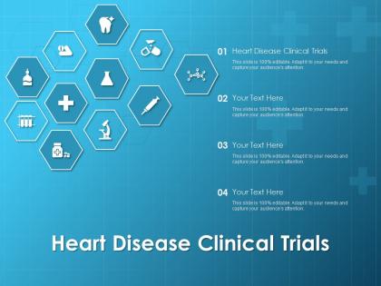 Heart disease clinical trials ppt powerpoint presentation portfolio show