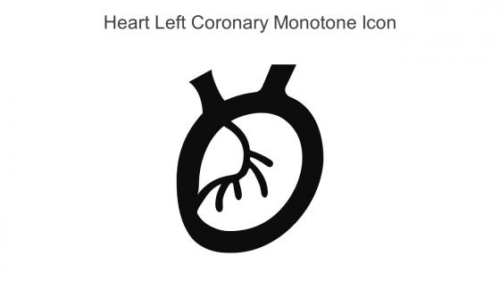 Heart Left Coronary Monotone Icon In Powerpoint Pptx Png And Editable Eps Format
