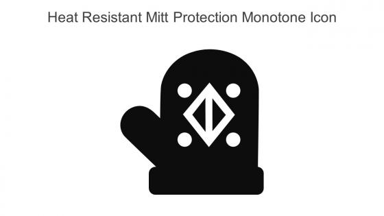 Heat Resistant Mitt Protection Monotone Icon In Powerpoint Pptx Png And Editable Eps Format