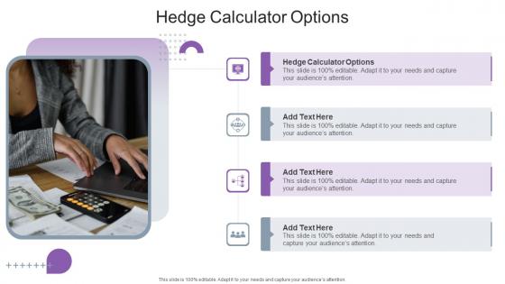 Hedge calculator options in powerpoint and google slides cpb