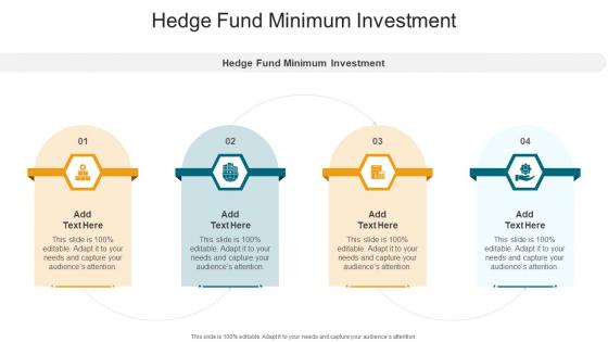 Hedge Fund Minimum Investment In Powerpoint And Google Slides Cpb
