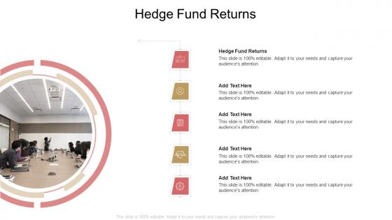 Hedge Fund Returns In Powerpoint And Google Slides Cpb