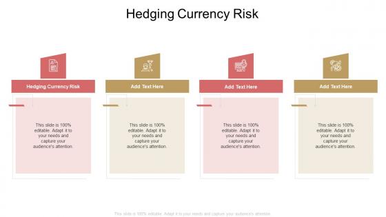Hedging Currency Risk In Powerpoint And Google Slides Cpb
