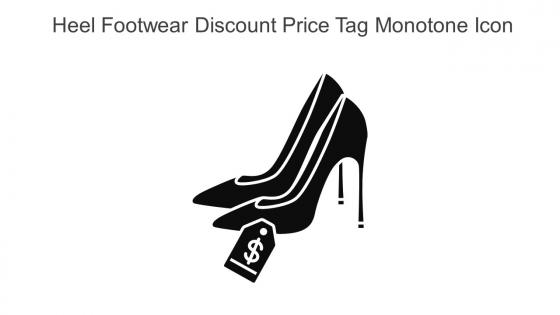 Heel Footwear Discount Price Tag Monotone Icon In Powerpoint Pptx Png And Editable Eps Format