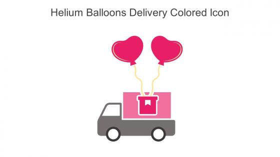 Helium Balloons Delivery Colored Icon In Powerpoint Pptx Png And Editable Eps Format