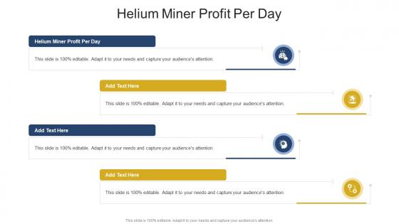Helium Miner Profit Per Day In Powerpoint And Google Slides Cpb