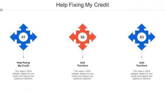 Help Fixing My Credit Ppt Powerpoint Presentation Slides Template Cpb